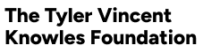 The Tyler Vincent Knowles Foundation Logo